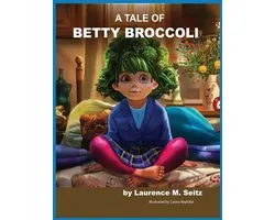 Sunpower Kidz-A Tale of Betty Broccoli