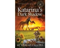 Russian Mennonite Chronicles- Katarina's Dark Shadow