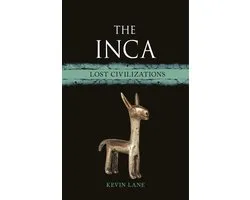 Lost Civilizations-The Inca