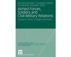 Armed Forces, Soldiers and Civil-Military Relations