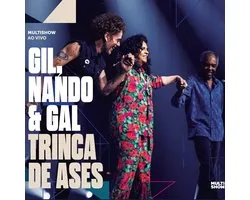 Gil, Gilberto & Gal Costa, Nando Reis - Trinca De Ases (2 CD)