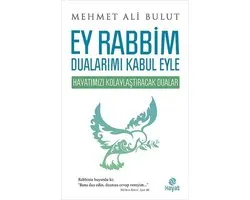 Ey Rabbim Dualarimi Kabul Eyle