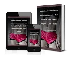Simple & Possibly Best Weight Loss and Nutritional Information - Best Nutrition Diet Tips for a Healthy Lifestyle of ALL Time + Journal Planner