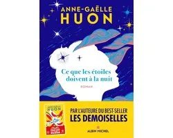 Huon, A: Ce que les étoiles doivent à la nuit