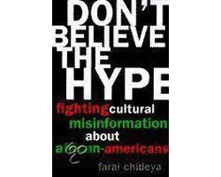 Don't Believe the Hype