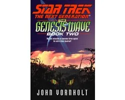 Star Trek: The Next Generation 2 - Genesis Wave: Book Two