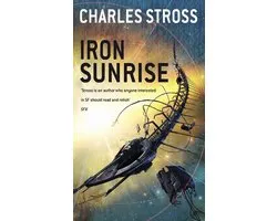 Singularity Sky 2 - Iron Sunrise