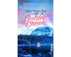 Maple Leaf 3 - Stürmische Zeiten in Golden Creek