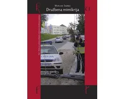 Knjižna zbirka Kult - Družbena mimikrija