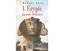 L'Egypte, passion française