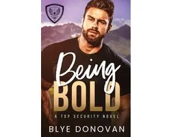 Tactical Operations & Protection- Being Bold