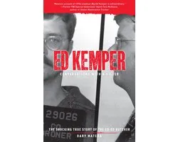 Conversations with a Killer 6 - Ed Kemper: Conversations with a Killer