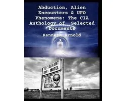 Abduction, Alien Encounters & UFO Phenomena