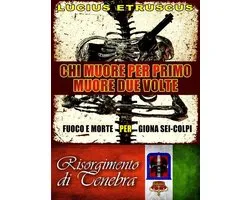 Chi muore per primo, muore due volte (Giona Sei-Colpi 4)