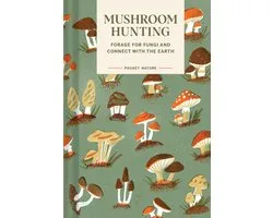 Pocket Nature Series: Mushroom Hunting
