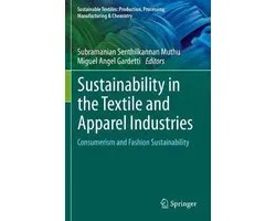 Sustainability in the Textile and Apparel Industries
