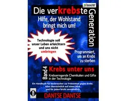 Die verKREBSte Generation 4 - Die verKREBSte Generation - Hilfe, der Wohlstand bringt mich um