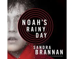 Noah's Rainy Day