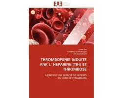 Thrombopenie Induite Par L' Heparine (Tih) Et Thrombose