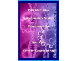 Peter Chew track super-spreaders strategy Educational Apps