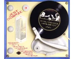 Jest Dobrze. Piosenki niedokończone (Stanisław Sojka, Andrzej Grabowski, Budyń, Maciej Maleńczuk) (digipack) [CD]