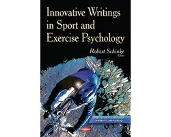 Innovative Writings in Sport and Exercise Psychology