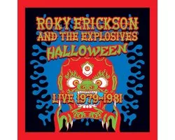 Roky Erickson & The Explosives - Halloween