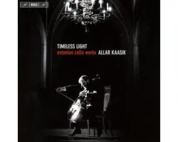 Allar Kaasik - Timeless Light: Estonian Cello Works (SACD)