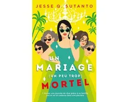 Un mariage (un peu trop) mortel