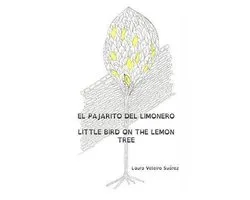 El pajarito del limonero. Little bird on the lemon tree.