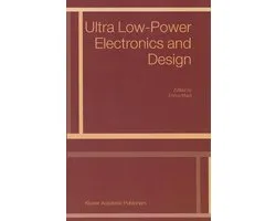 Ultra Low-Power Electronics and Design