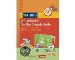 Wahrig Wörterbuch für die Grundschule
