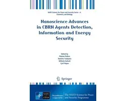 Springer Nature Proceedings excluding Computer Science - Nanoscience Advances in CBRN Agents Detection, Information and Energy Security