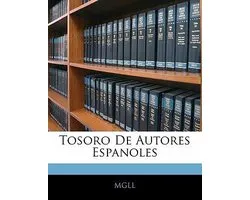 Tosoro De Autores Espanoles