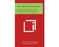 The Essence of Religion