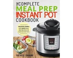 Electric Pressure Cooker Cookbook- Meal Prep Instant Pot Cookbook