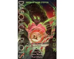 Diabolical Plots Anthology Series 3 - Diabolical Plots: Year Four