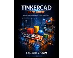 Tinkercad User Guide
