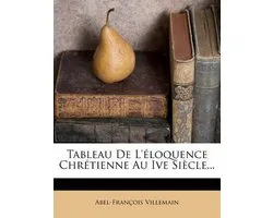 Tableau de L' Loquence Chr Tienne Au Ive Si Cle...