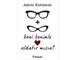 Beni Benimle Aldatir Misin?