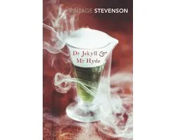 Dr Jekyll and Mr Hyde and Other Stories