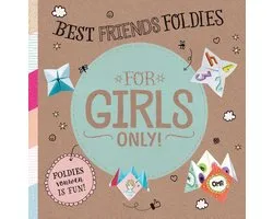 For Girls Only!  -   Best friends foldies