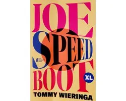 Joe Speedboot | Tommy David Wieringa