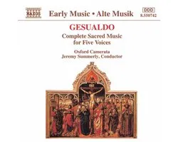 Gesualdo: Complete Sacred Music for Five Voices
