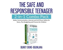 The Safe and Responsible Teenager 2-in-1 Combo Pack