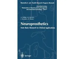 Neuroprosthetics: from Basic Research to Clinical Applications