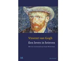 Vincent van Gogh. Een leven in brieven