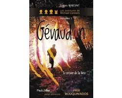 Romans Jeunesse - Gévaudan, le retour de la Bête