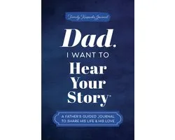 Hear Your Story Books- Dad, I Want to Hear Your Story
