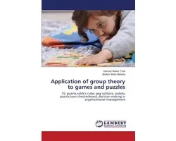 Application of Group Theory to Games and Puzzles
